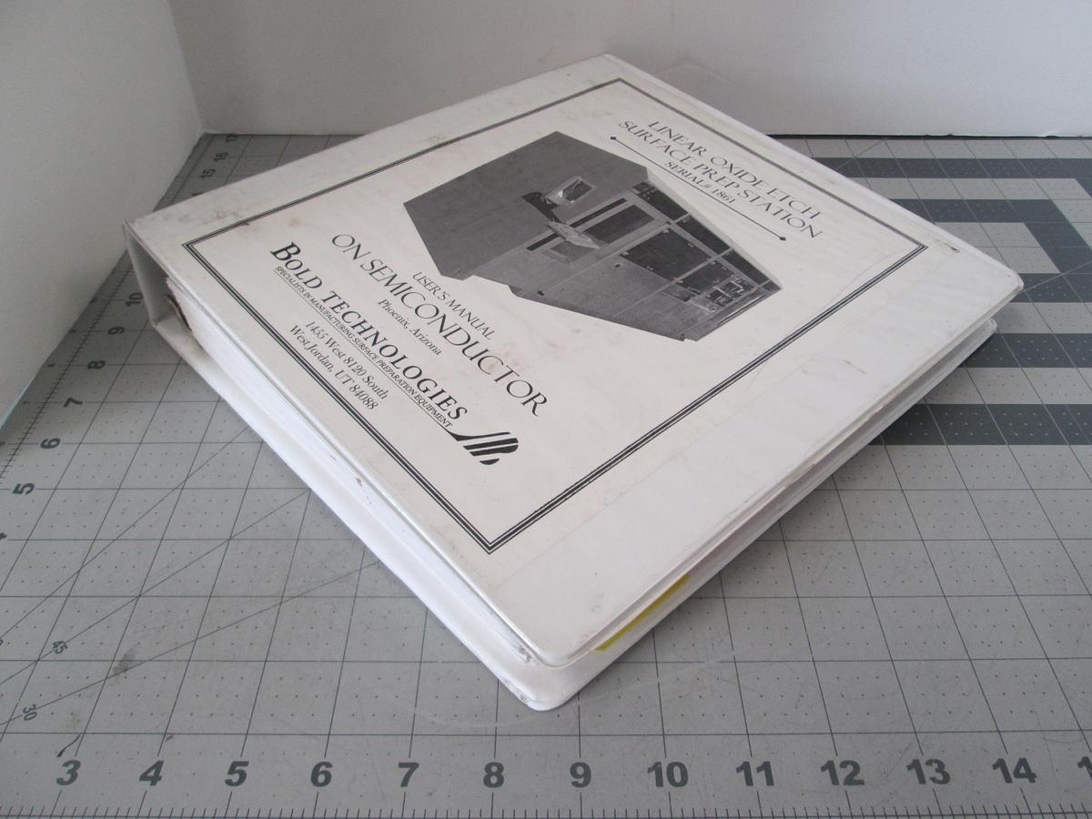 Used Bold Technologies, 1861, Lineaer Oxide Etch Surface Prep Station, User Manual, Used