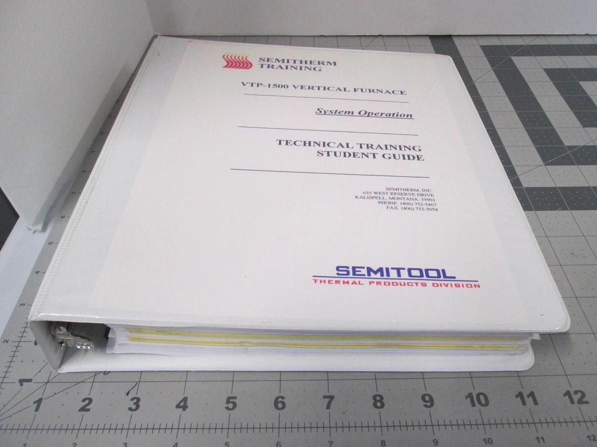 Used Semitool, VTP-1500, Vertical Furnace, System Operation Student Guide, Used