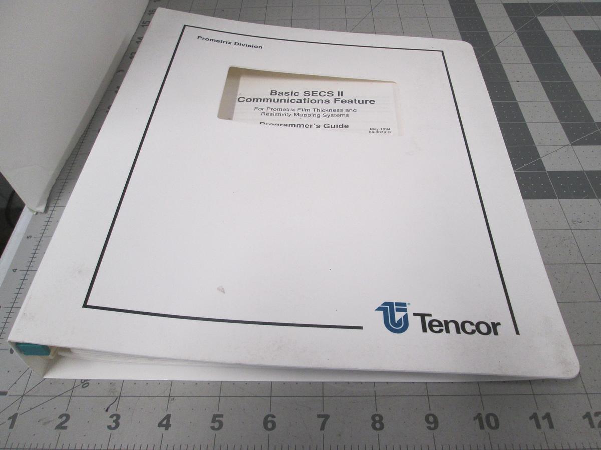 Used Tencor, Prometrix, Basic SECS II Communications Feature, Programmer's Guide, 04-0079, Used