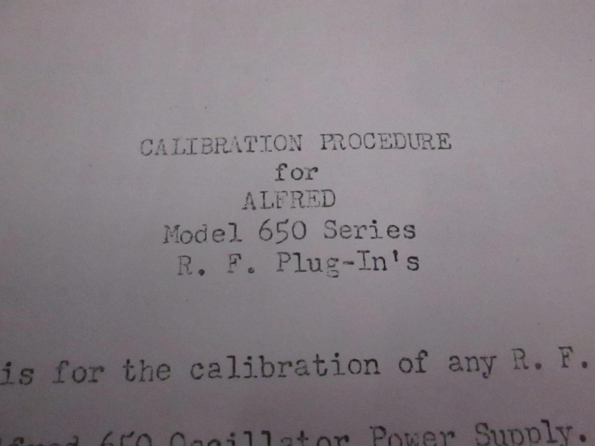Used Calibration Procedure for Alfred Model 650 Series R.F. Plug-In's, Used