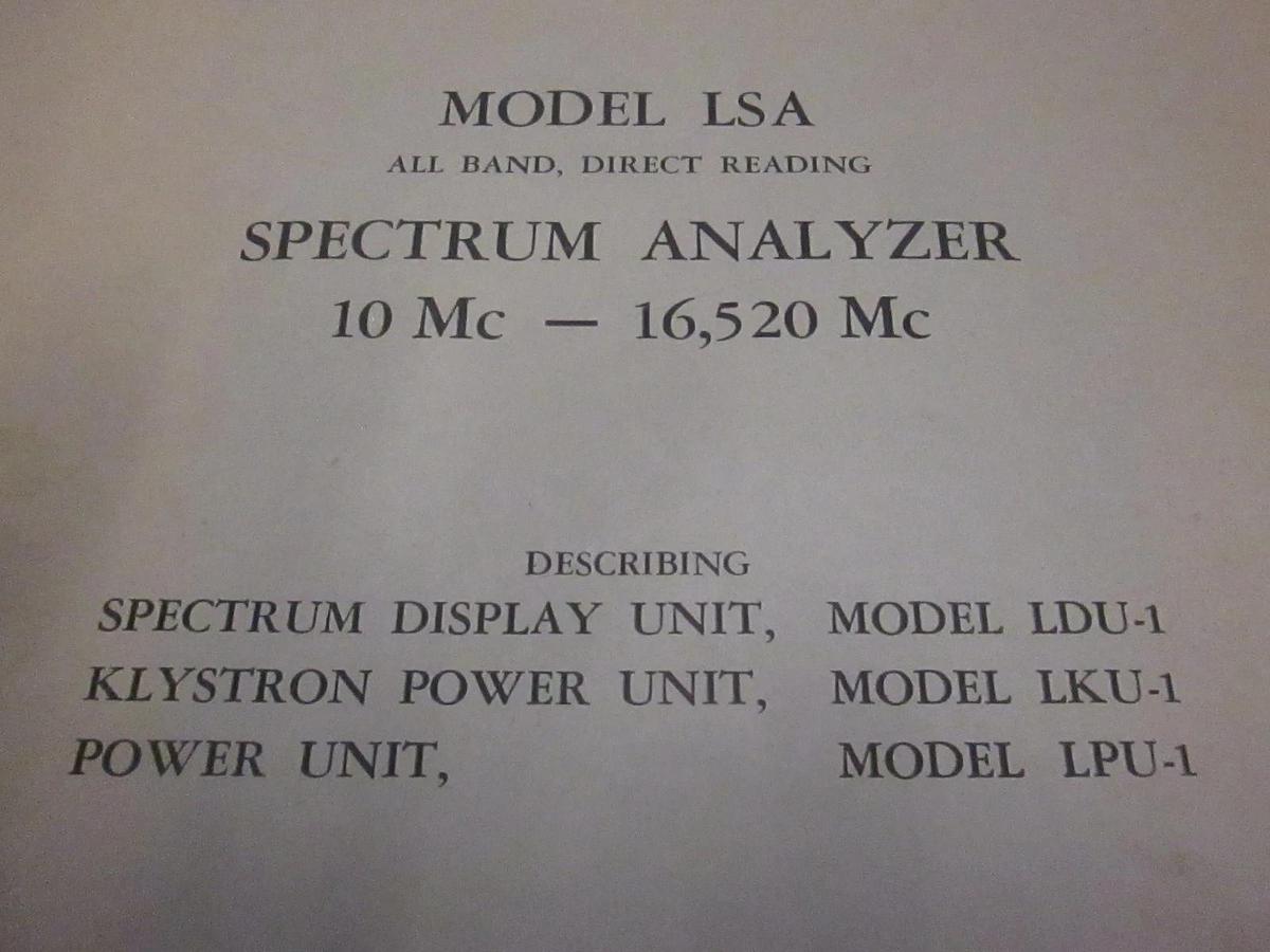 Used Polarad Model LSA Spectrum Analyzer 10Mc-16520Mc Part One Instruction Manual