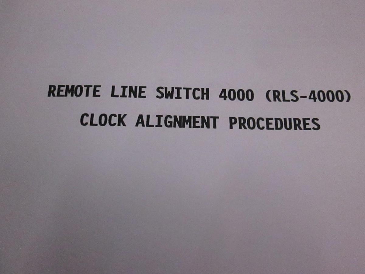 Used Stromberg-Carlson Remote Line Switch 4000 Clock Alignment Procedures, Used