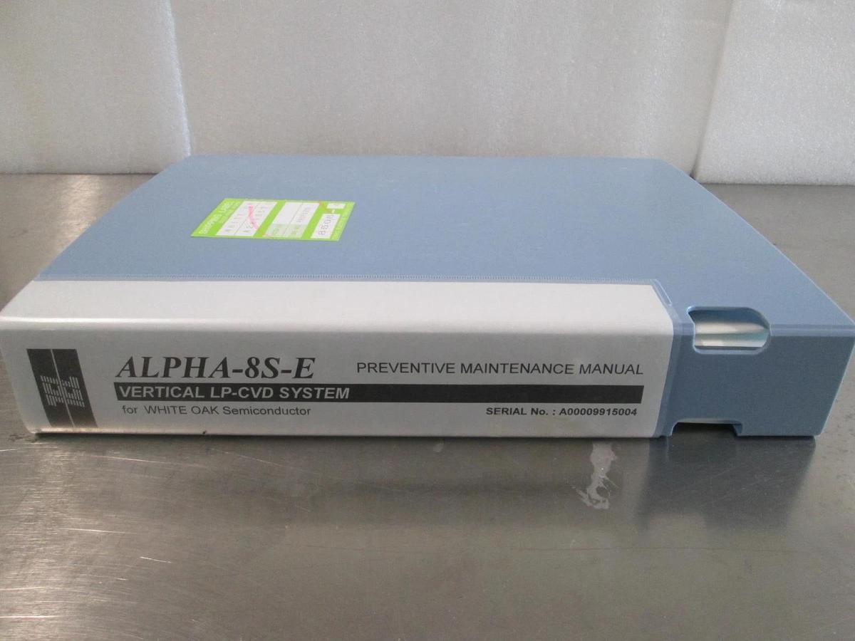 Used Tokyo Electron, ALPHA-8S-E, LP-CVD, Preventative Maintence Manual, Used