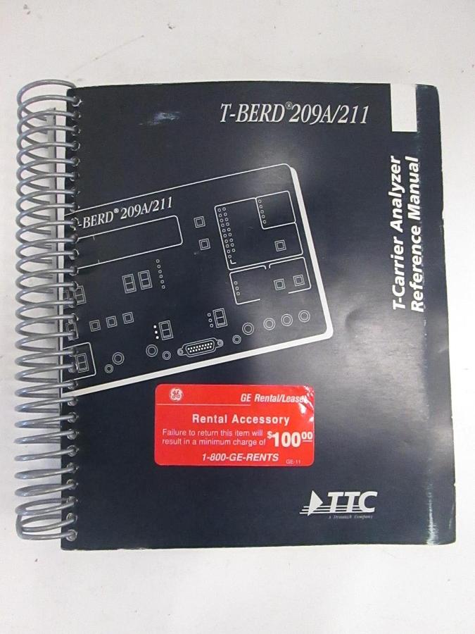 Used TTC T-Berd 209A/211 T-Carrier Analyzer Reference Manual, Used