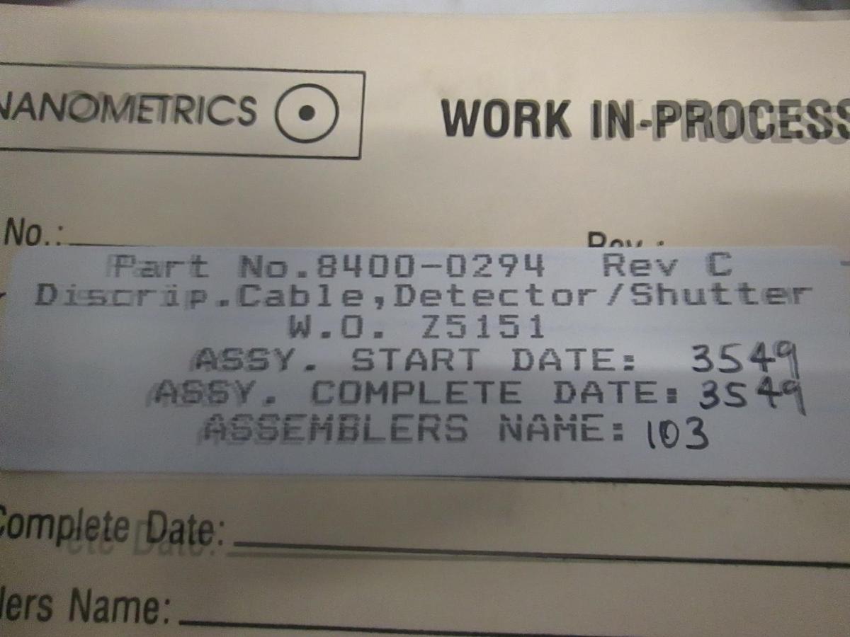 Used Nanometric Cable, Detector/ Shutter Assy, 8400-0294, Used