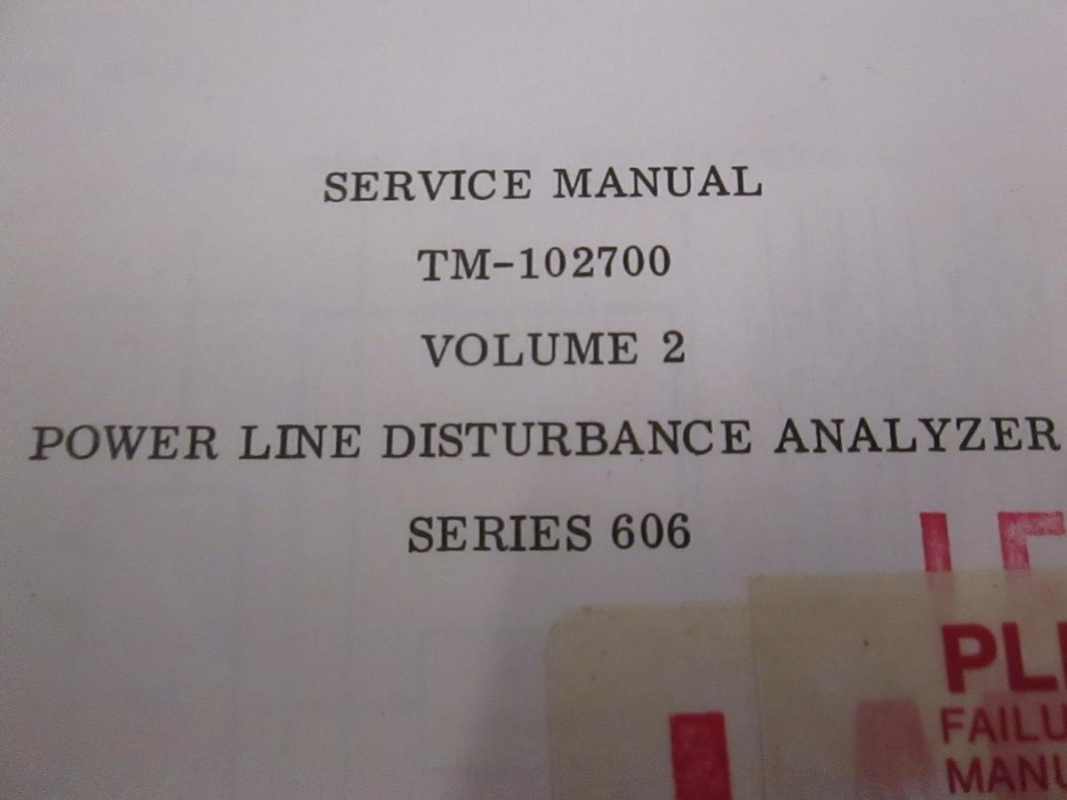 Used Dranetz Service Manual for TM-102700 Volume 2 Series 606, Used