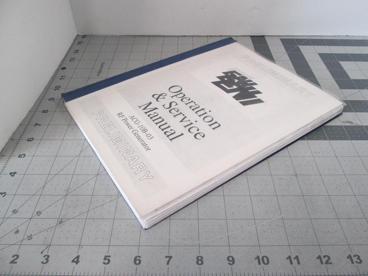 Used RF Power Generator, ACG-10B-03, Operation and Service Preliminary Manual, Used
