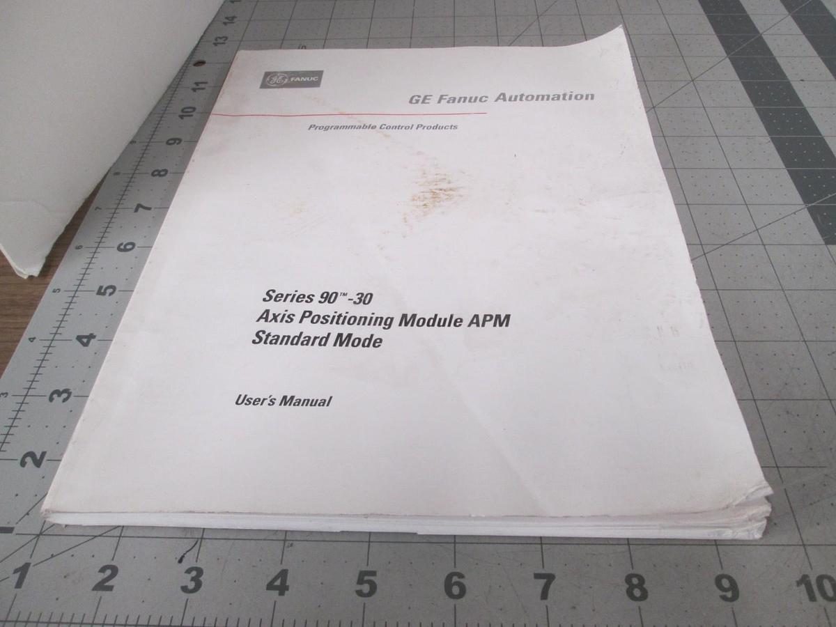 Used GE Fanuc, Series 90-30, Axis Positioning Module APM Standard Mode, Manual, Used
