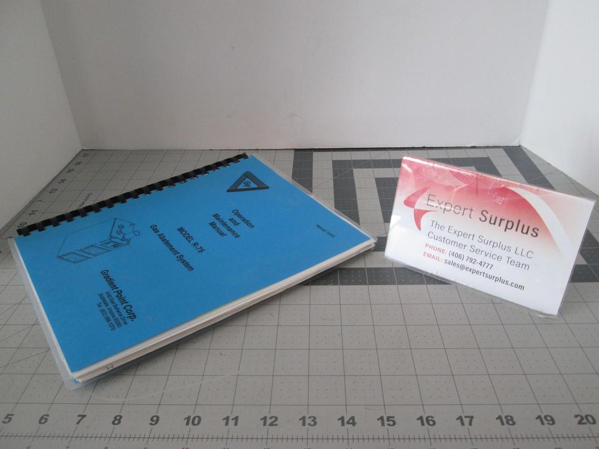 Used Gradient Pt, Model R-75, Gas Abatement System Operation and Maintenance Manual