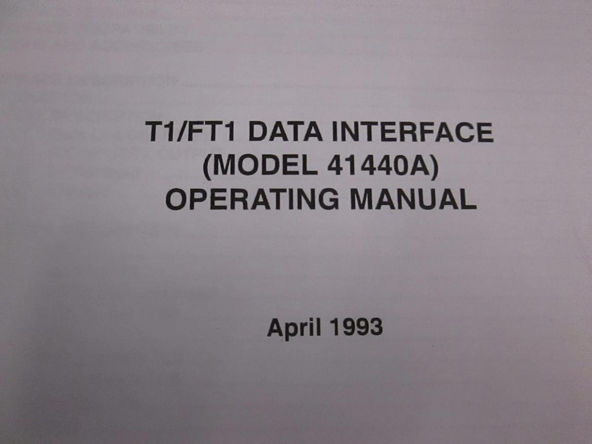 Used TTC T1/FT1 Data Interface Model 41440A Operating Manual, Used