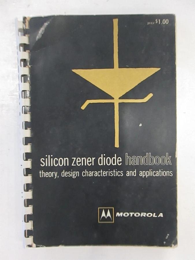Used Motorola silicon Zener Diode Handbook First Edition, Used