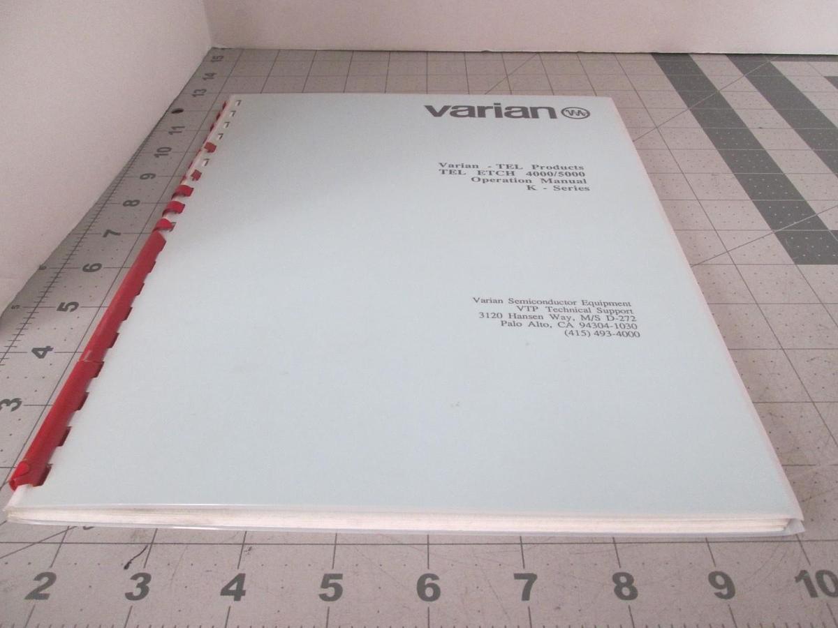 Used Varian, TEL Etch 4000/5000, Operation Manual, K-Series, Manual, Used