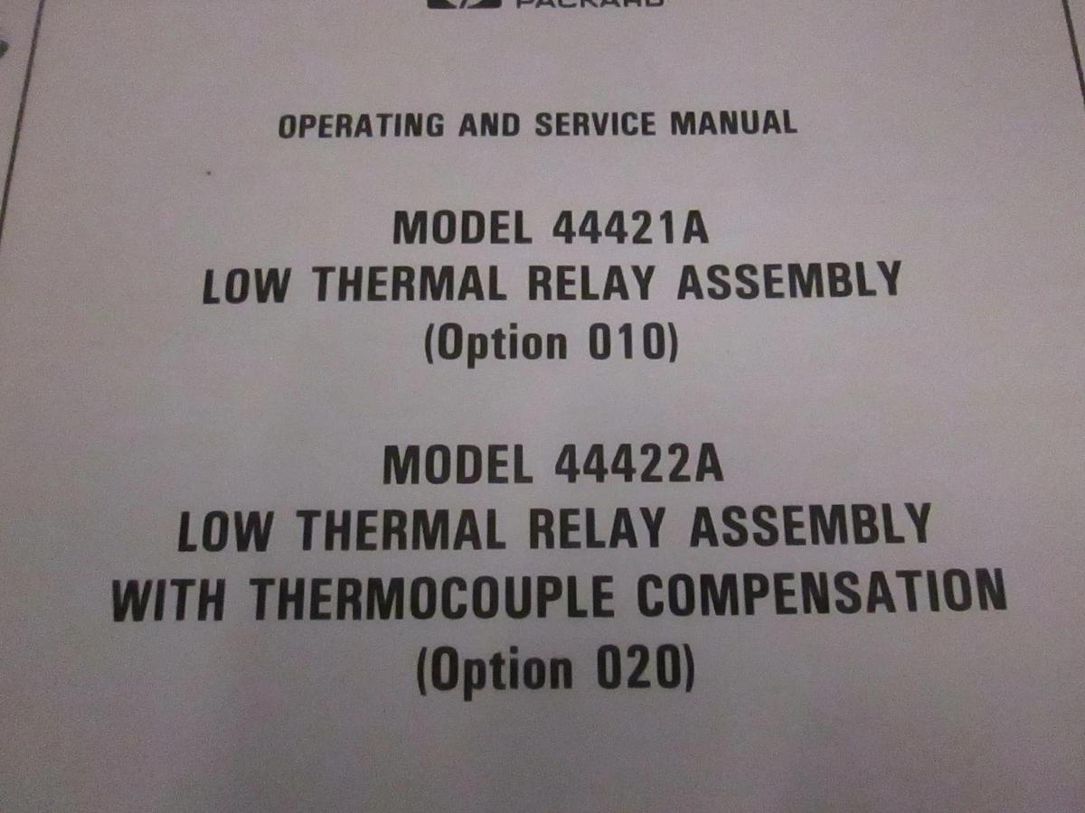 Used HP 44421A and 44422A Low Thermal Relay Assy Operation and Service Manual, Used