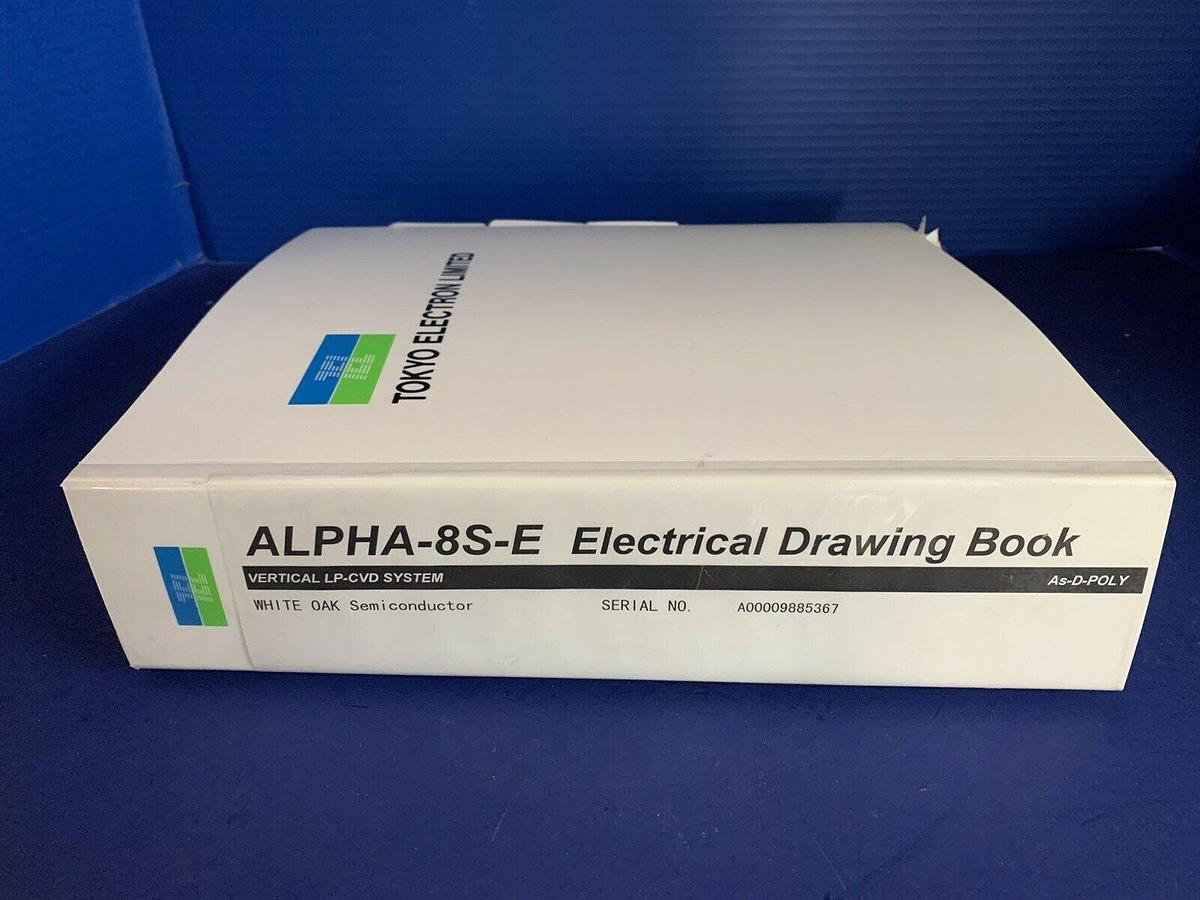 Used Tokyo Electron ALPHA-8S-E Vertical LP-CVD As-D-Poly Electrical Drawing Book