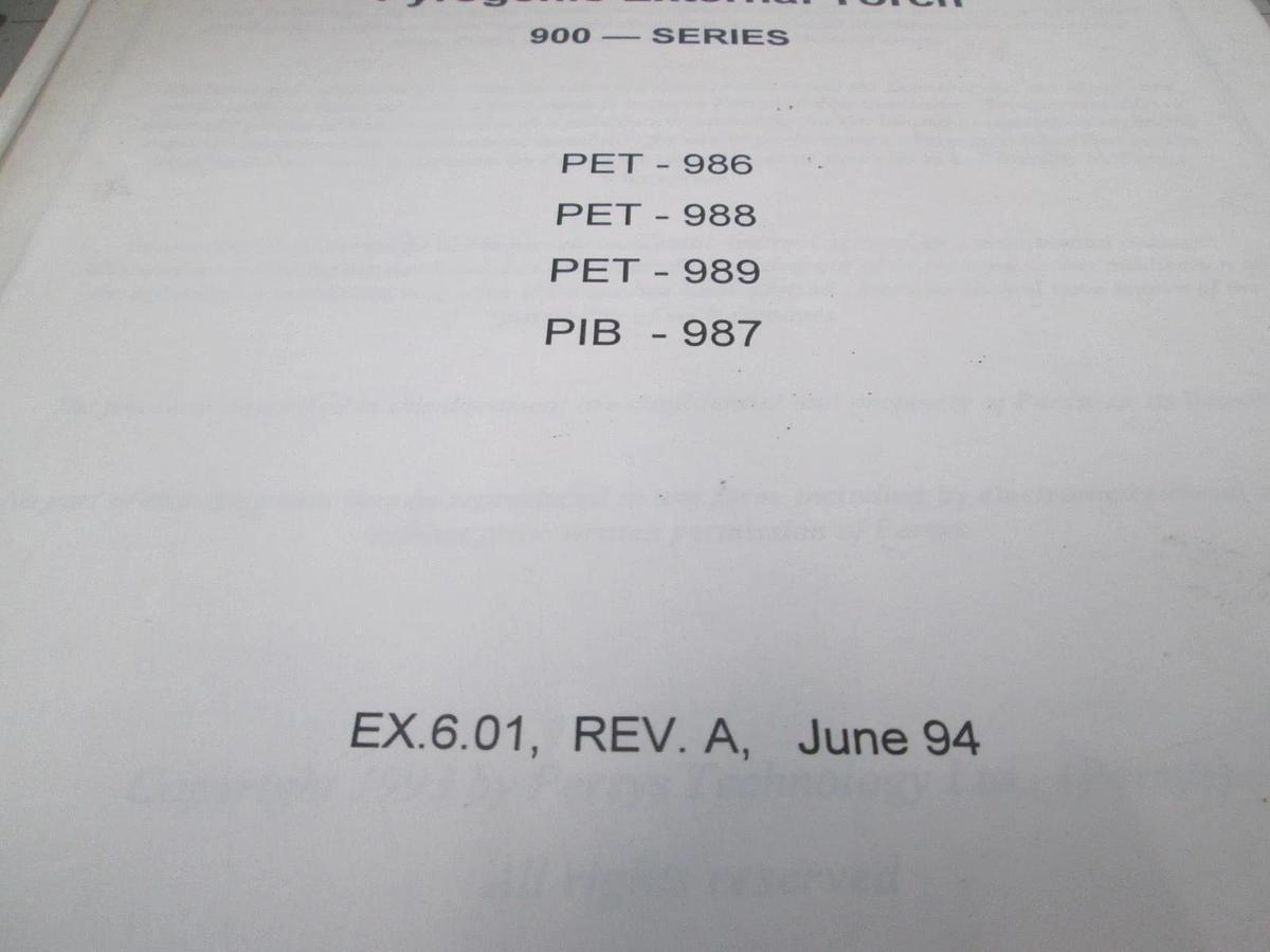 Used Persys Technology, Pyrogenic External Torch, 900- Series User Manual, Used