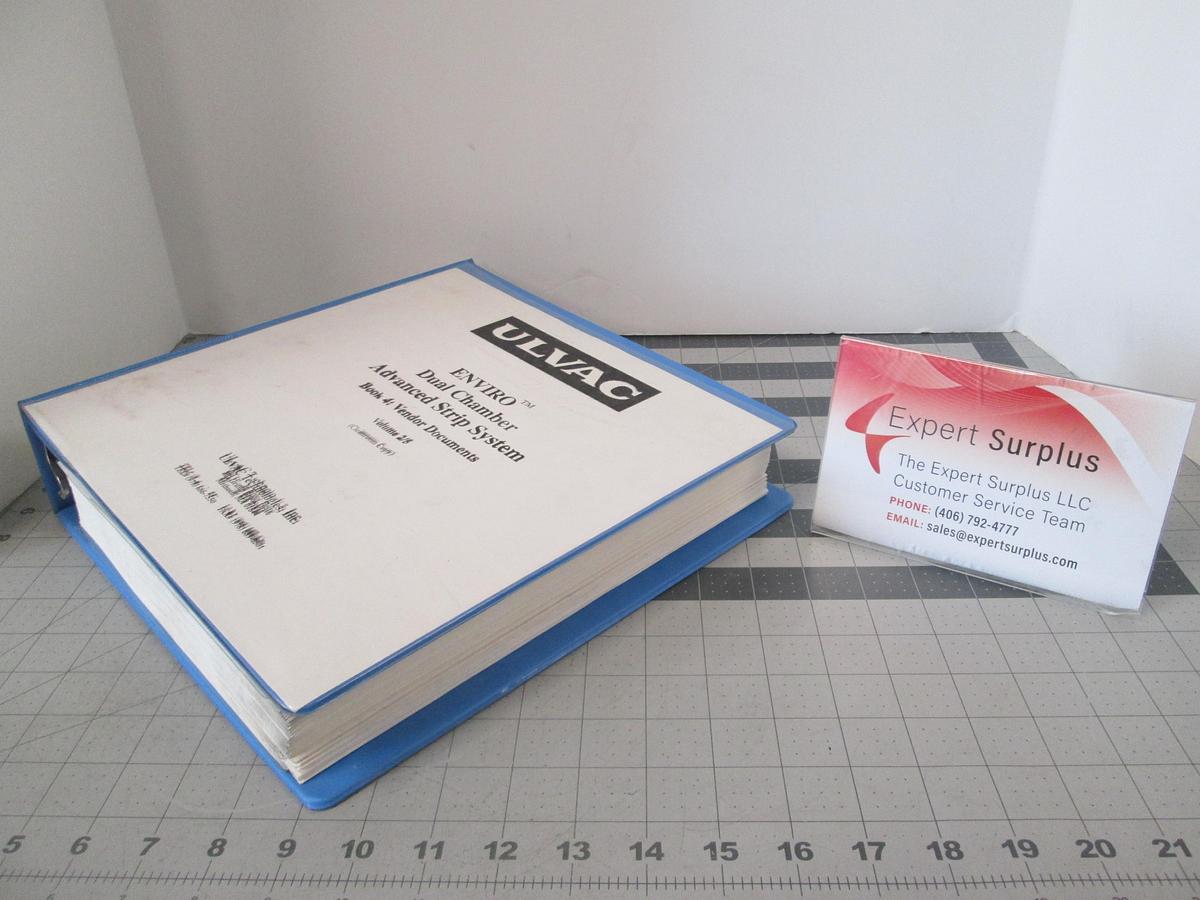 Used Ulvac, ENVIRO Dual Chamber Advanced Strip System, Book 4 Vendor Documents, Volume 2/5, Used