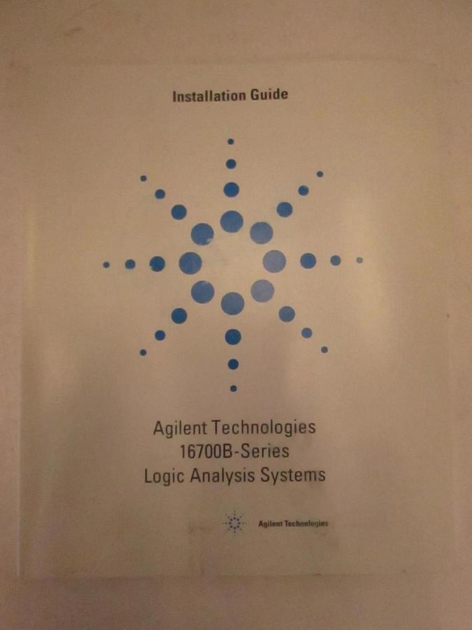Used Agilents Tech 16700B-Series Logic Analysis Systems Installation Guide, Used
