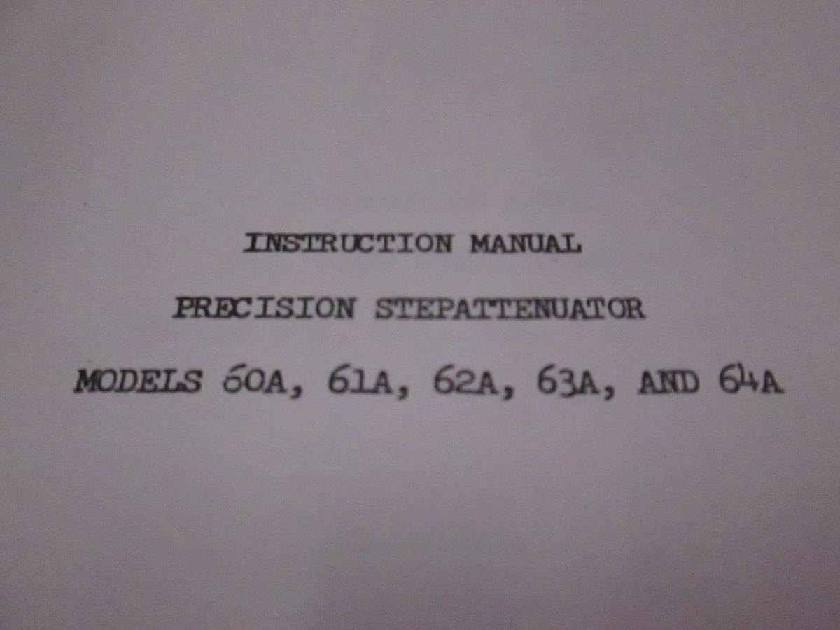 Used Weinschel Models 60A,61A,62A,63A,64A, Stepattenuator Instruction Manual, Used