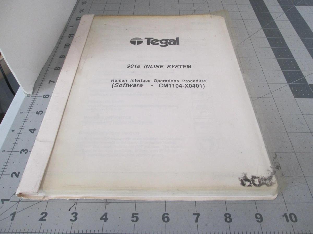Used Tegal, 901e, Inline System, Human Interface Operation Procedure, CM1104, Used