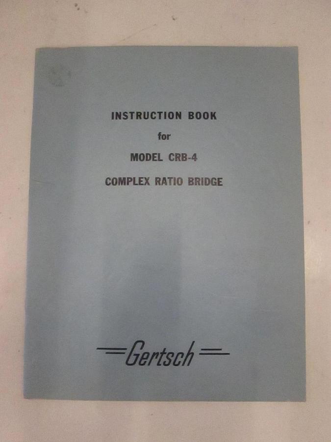 Used Gertsch Model CRB-4 Complex Ration Bridge Instruction Book, Used