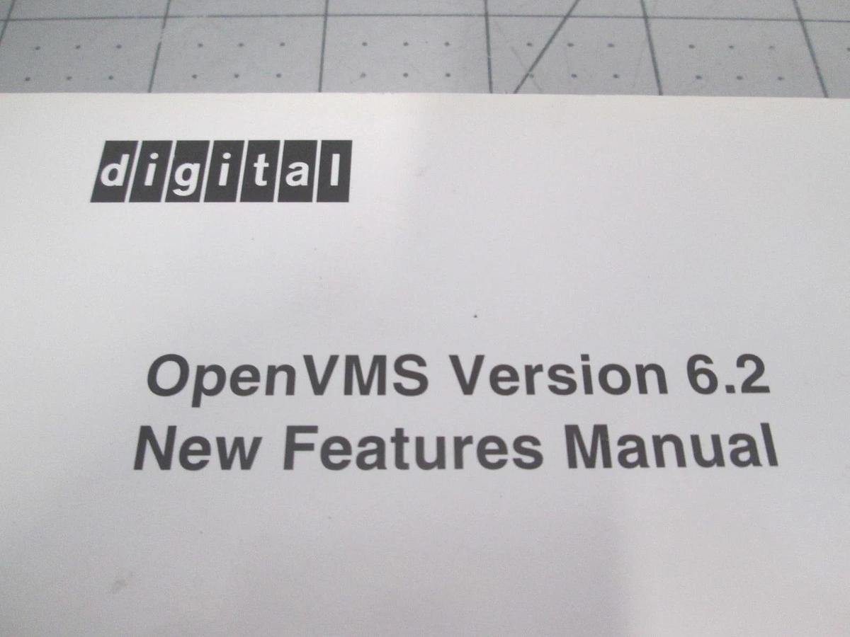 Used Digital, OpenVMS Version 6.2, New Features Manual, Used