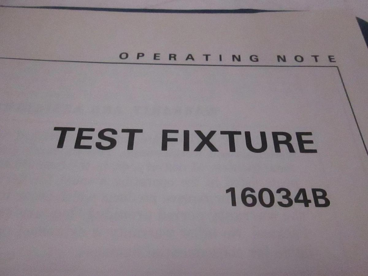 Used HP Model 16034B Test Fixture Operation Note, Used