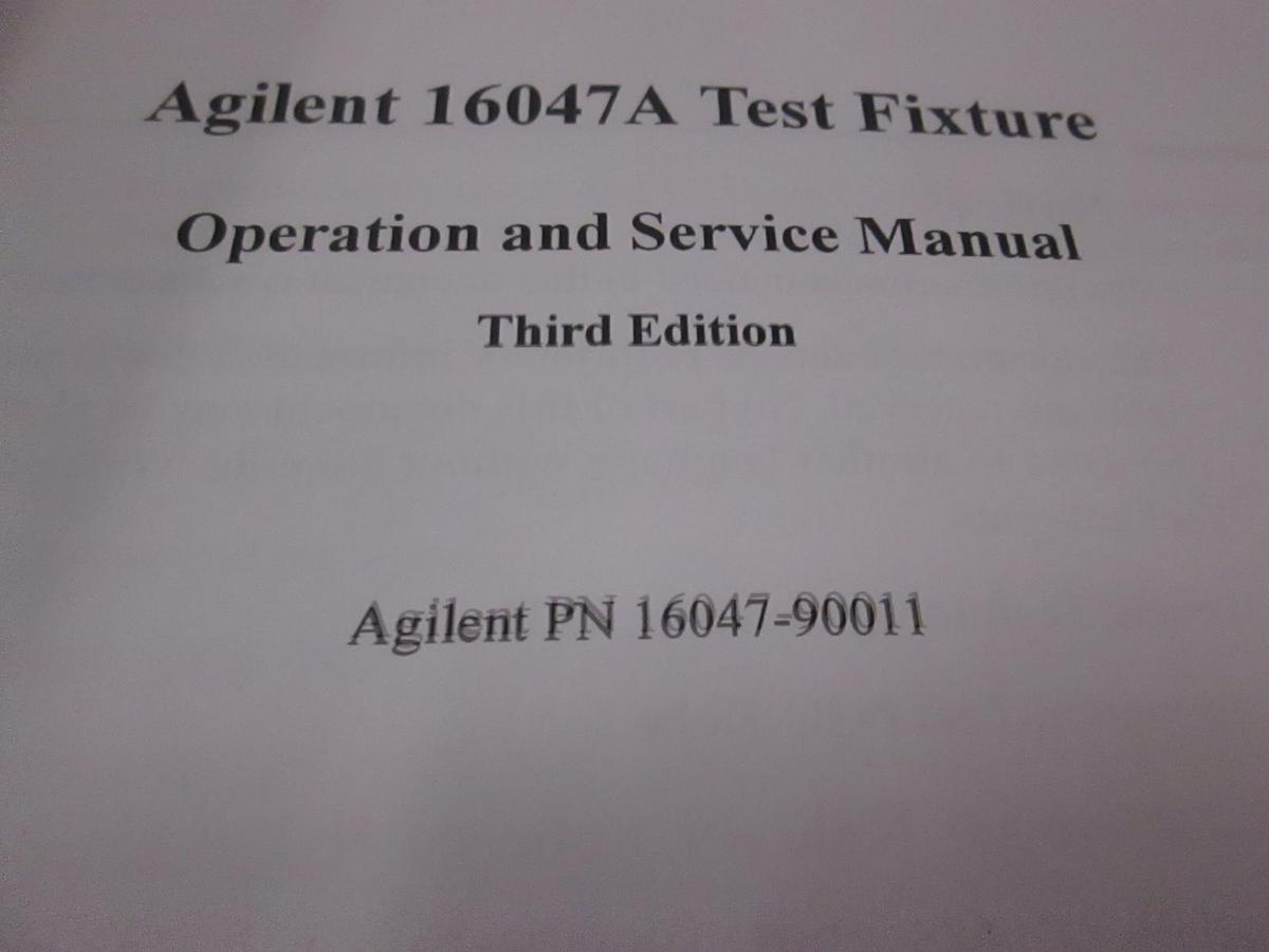 Used Agilent 16047A Test Fixture Operation and Service Manual, Used