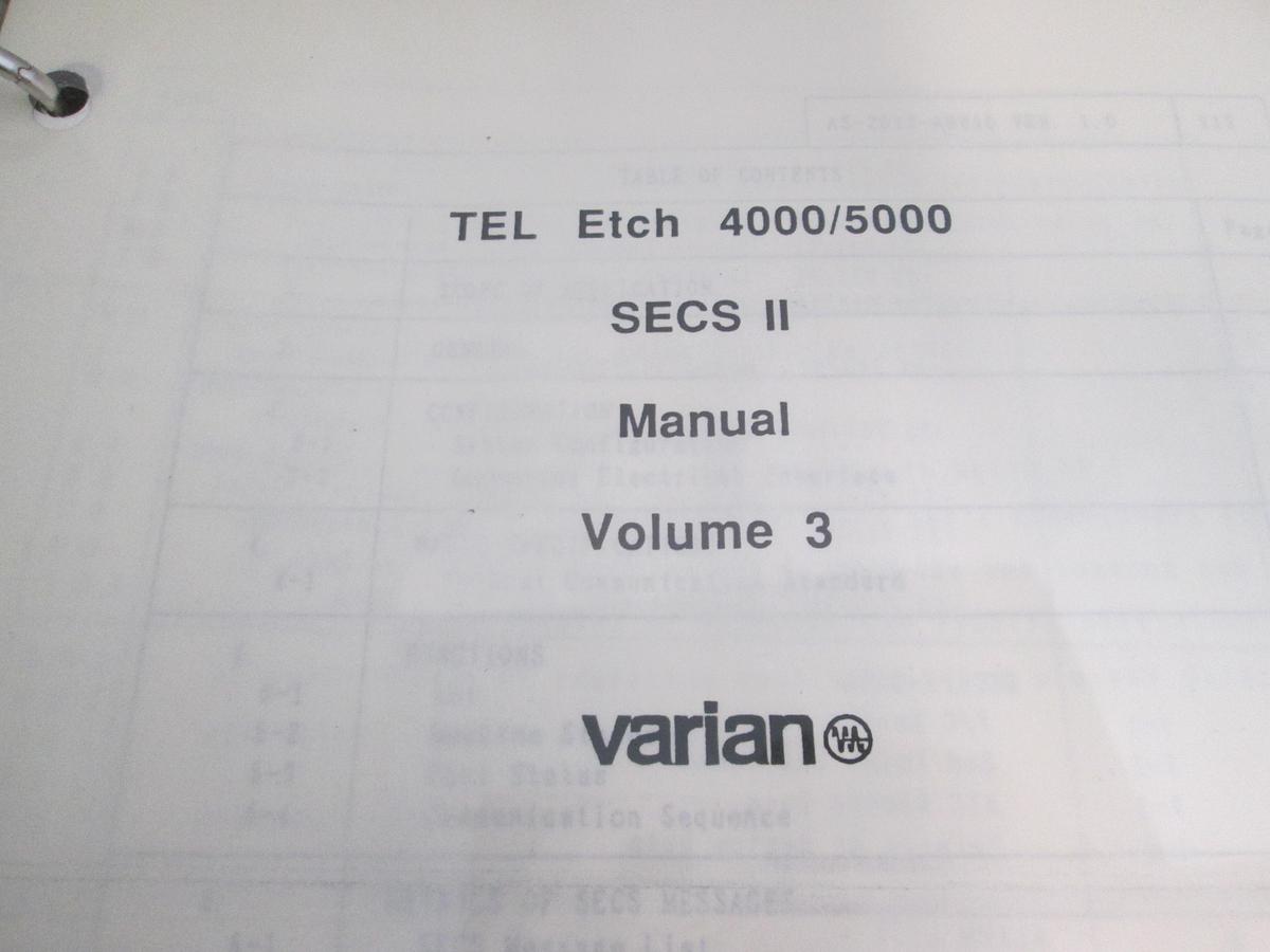 Used Varian, TEL Etch 4000/5000 SECS II Manual Volume 3, Used