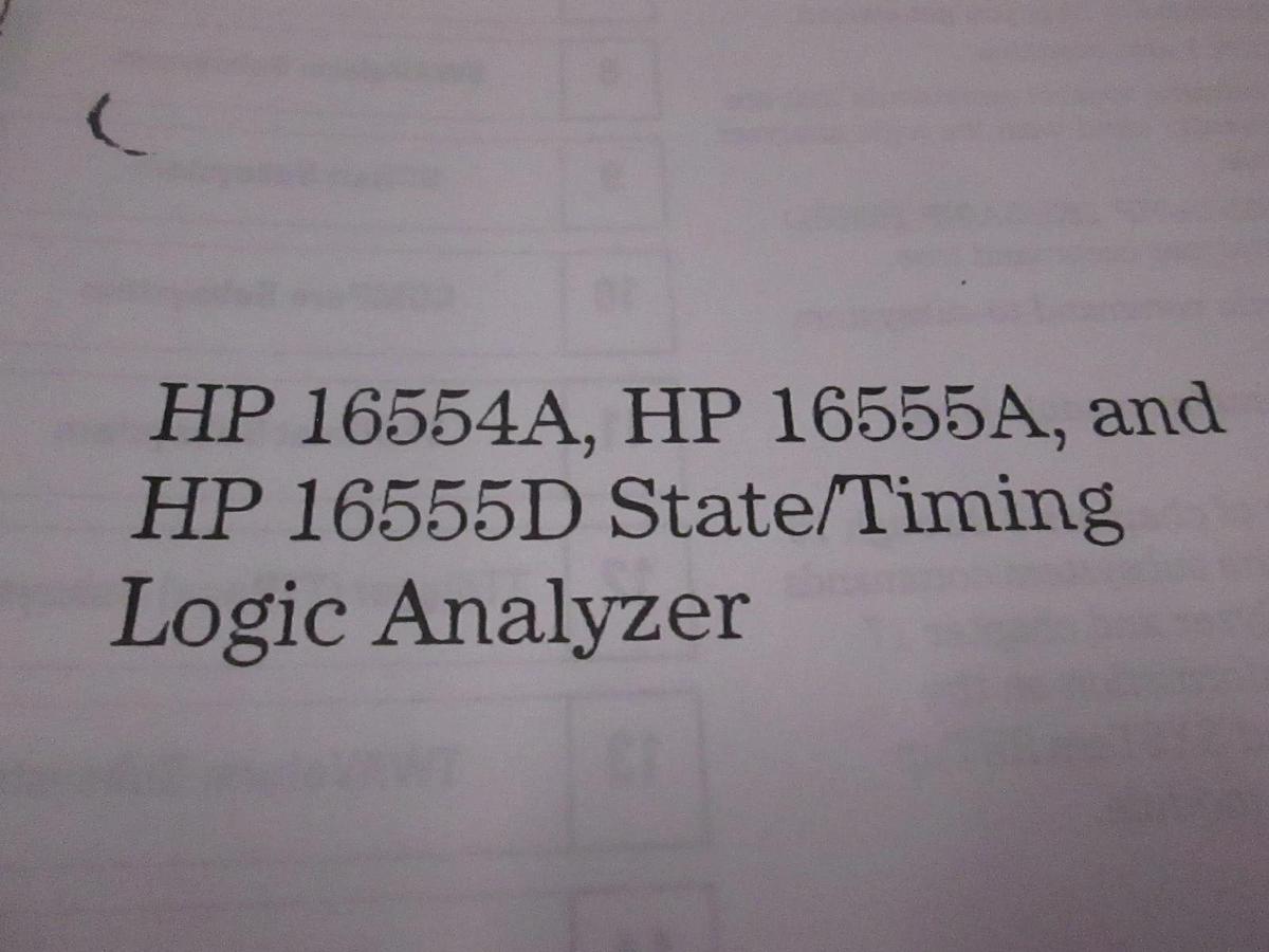 Used HP 16554A, 16555A and 16555D State/Timing Logic Analyzer Program Guide, Used