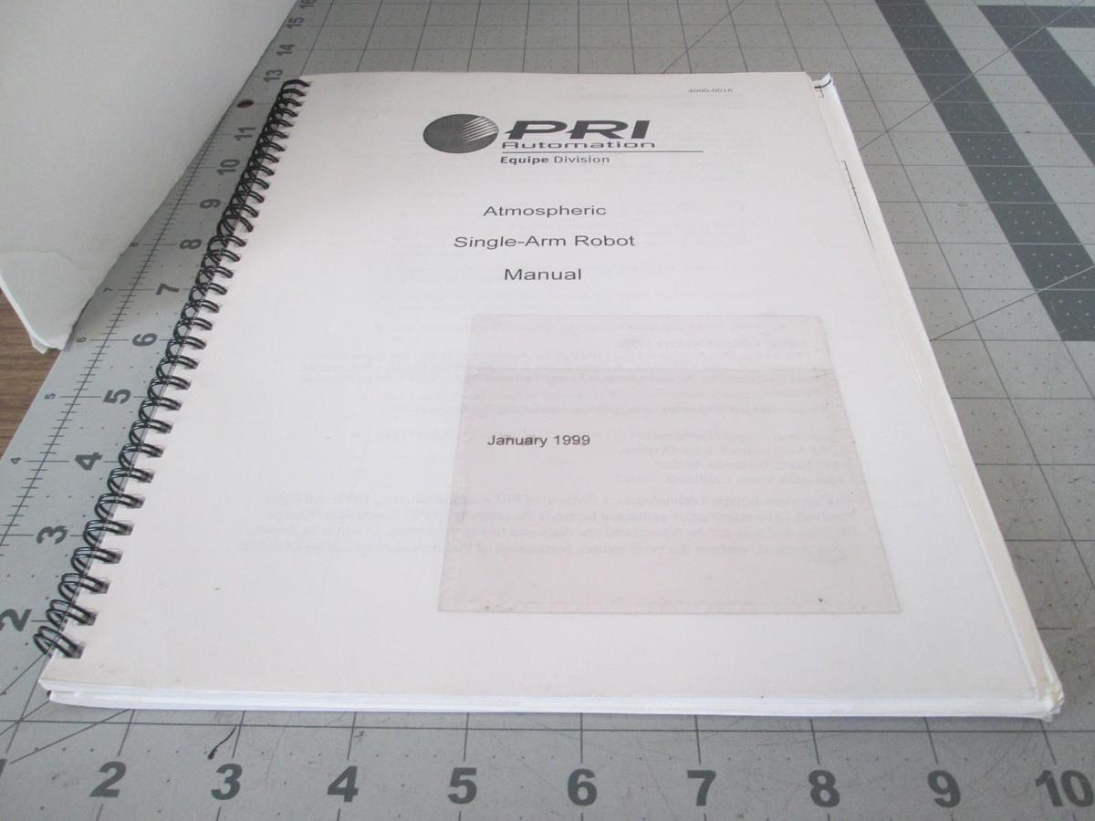 Used PRI Automation, Atmospheric Single Arm Robot Manual, 4000-0016, Used