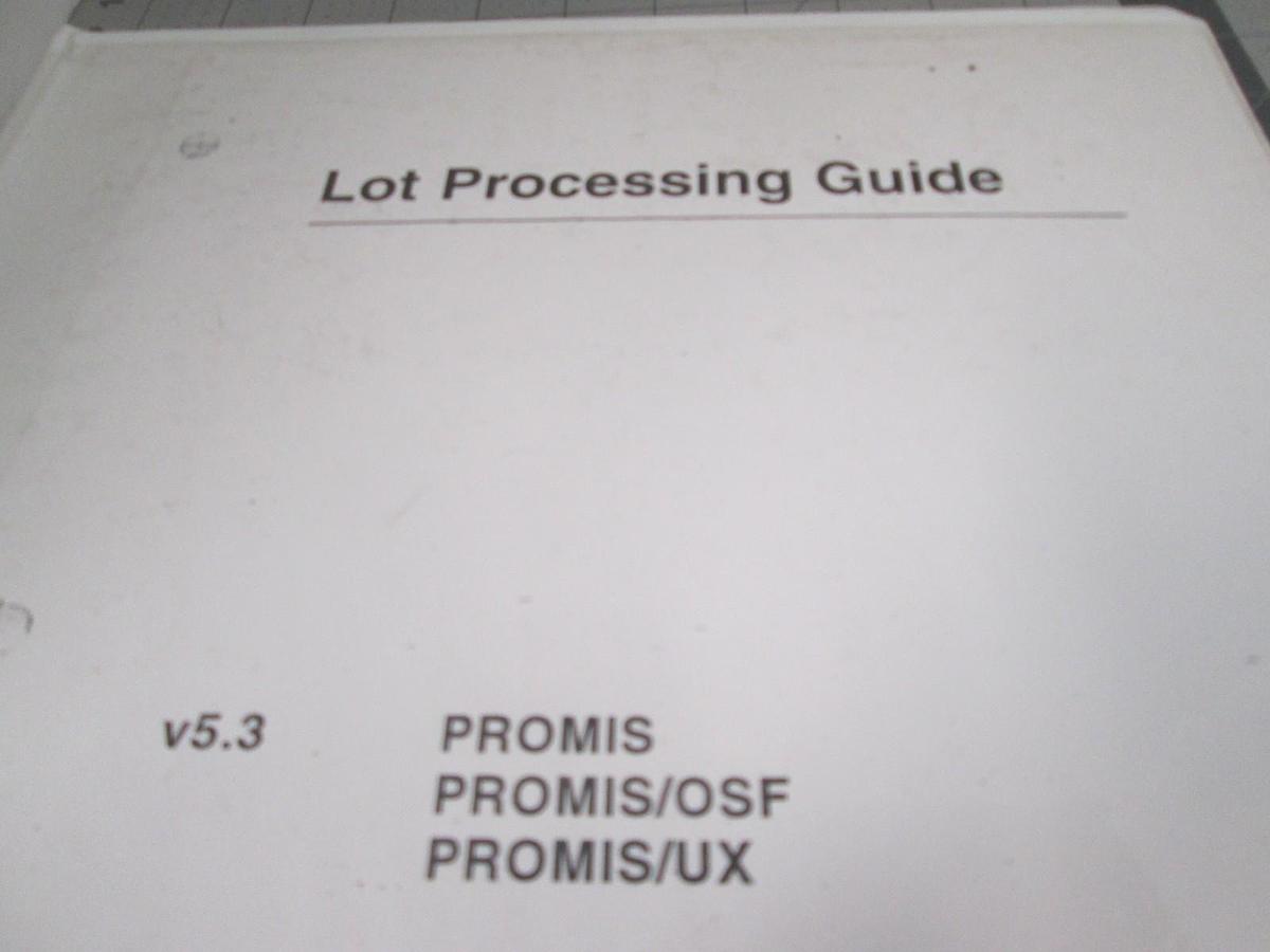 Used Promis, Lot Processing Guide, v5.3, Used