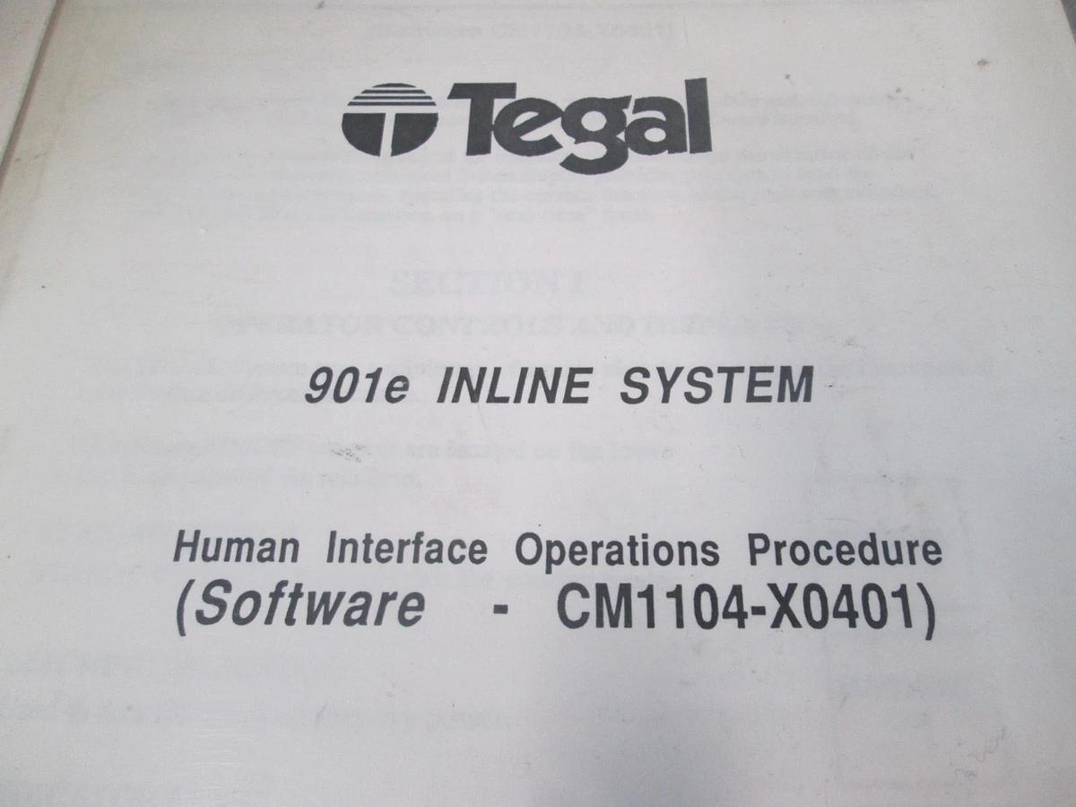 Used Tegal, 901e, Inline System, Human Interface Operation Procedure, CM1104, Used