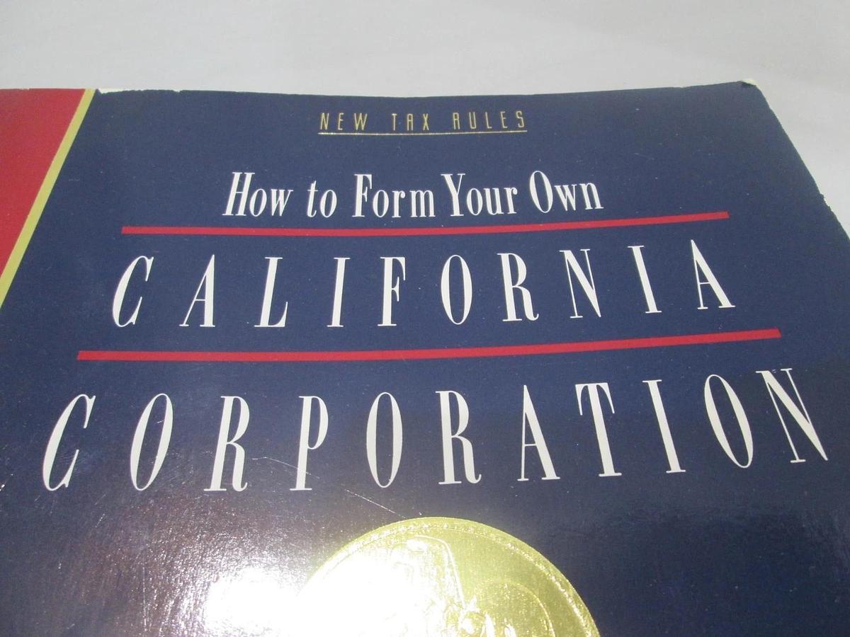 Used How to Form Your Own California Corporation, ISBN 0-87337-069-4, Used 9780873370691
