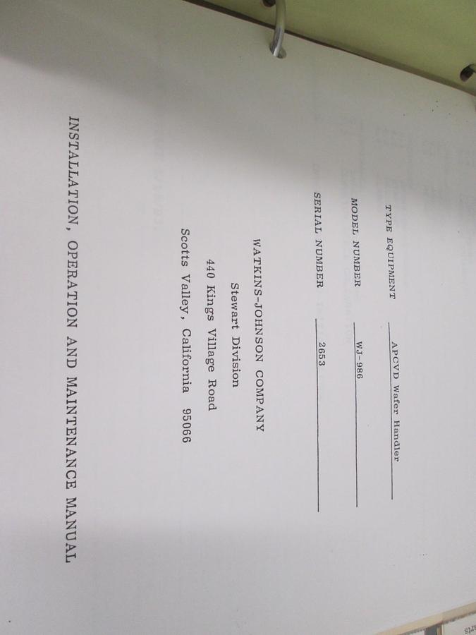 Used Watkins Johnson, APCVD Wafer Handler WJ 986 Installation, Operation Manual, Used