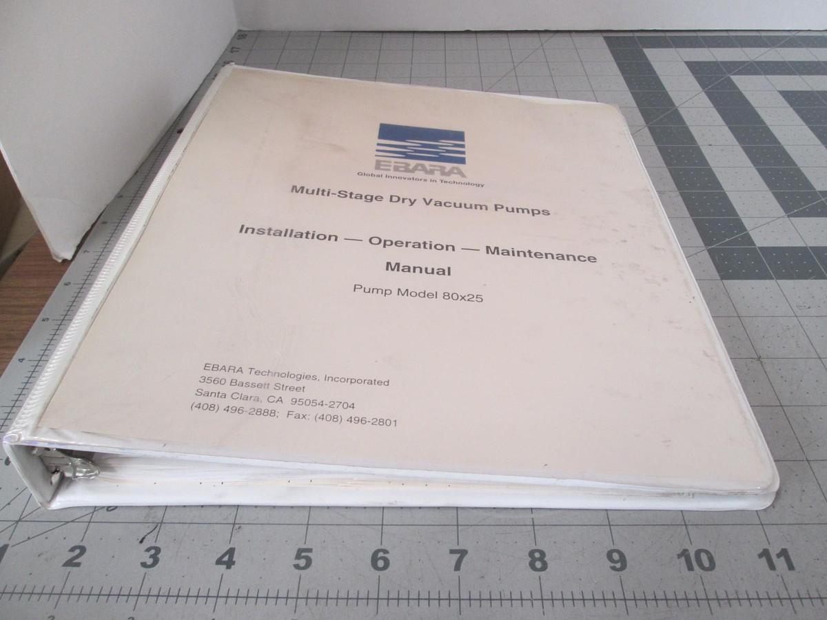 Used Ebara, Model 80x25 Installation and Operation, Maintenance Manual, Used