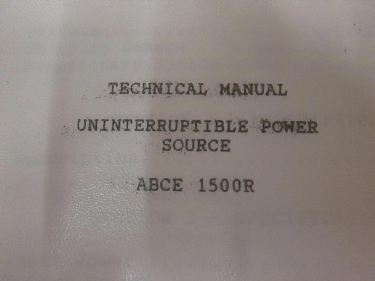 Used Technical Manual For Uninterruptible Power Source, ABCE 1500R, Used
