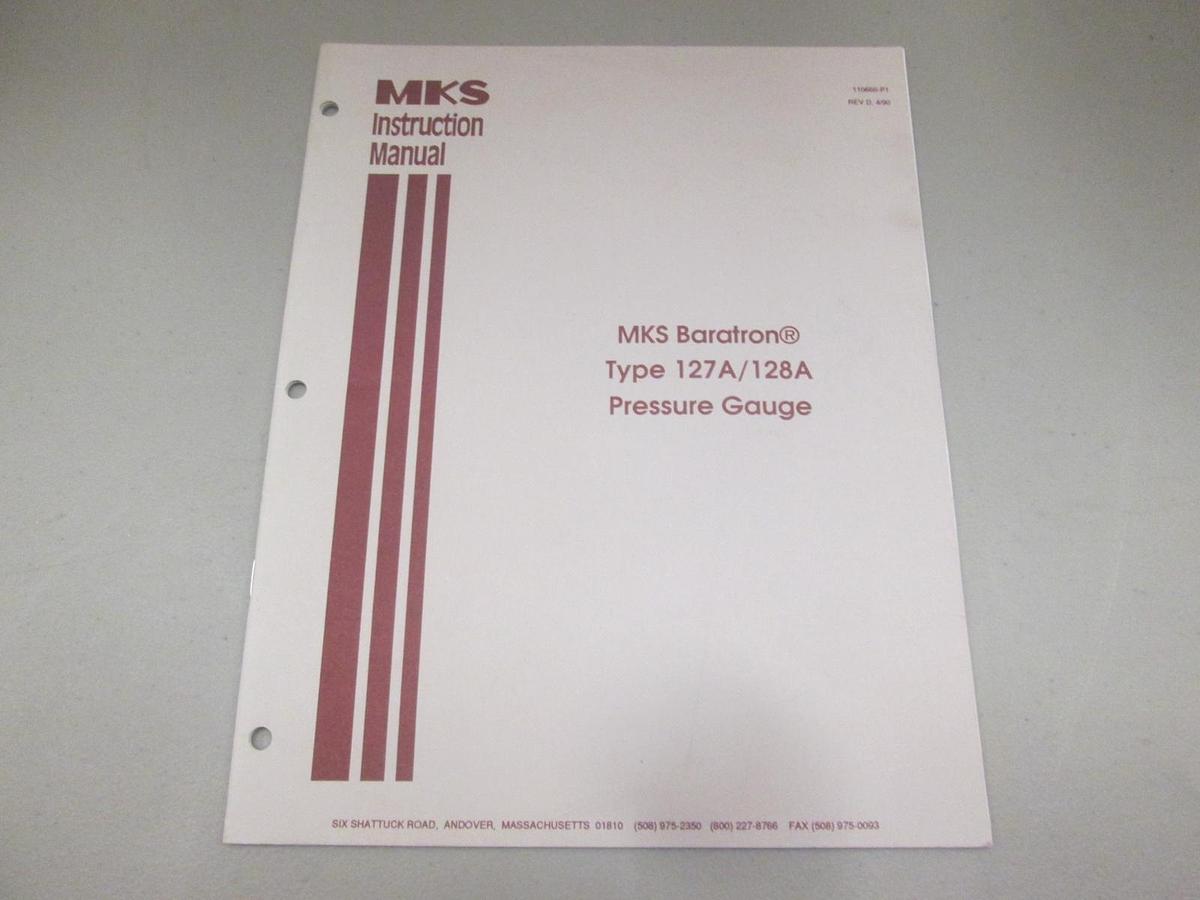 Used MKS, Type 127A/128A Pressure Gauge Instruction Manual, 110660-P1, Used