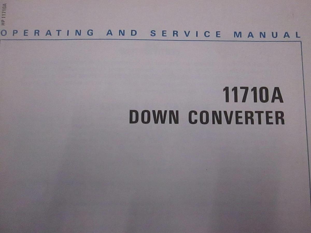 Used HP Model 11710A Down Converter Operating and Service Manual, Used