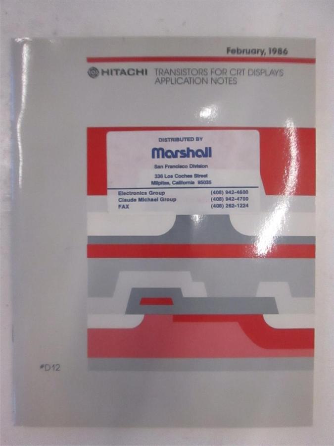 Used Hitachi Transistors for CRT Displays Application Notes, Used