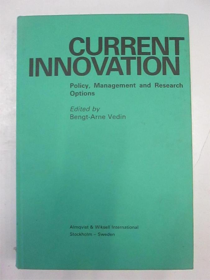 Used Current Innovation Policy,Management and Research Options, Used