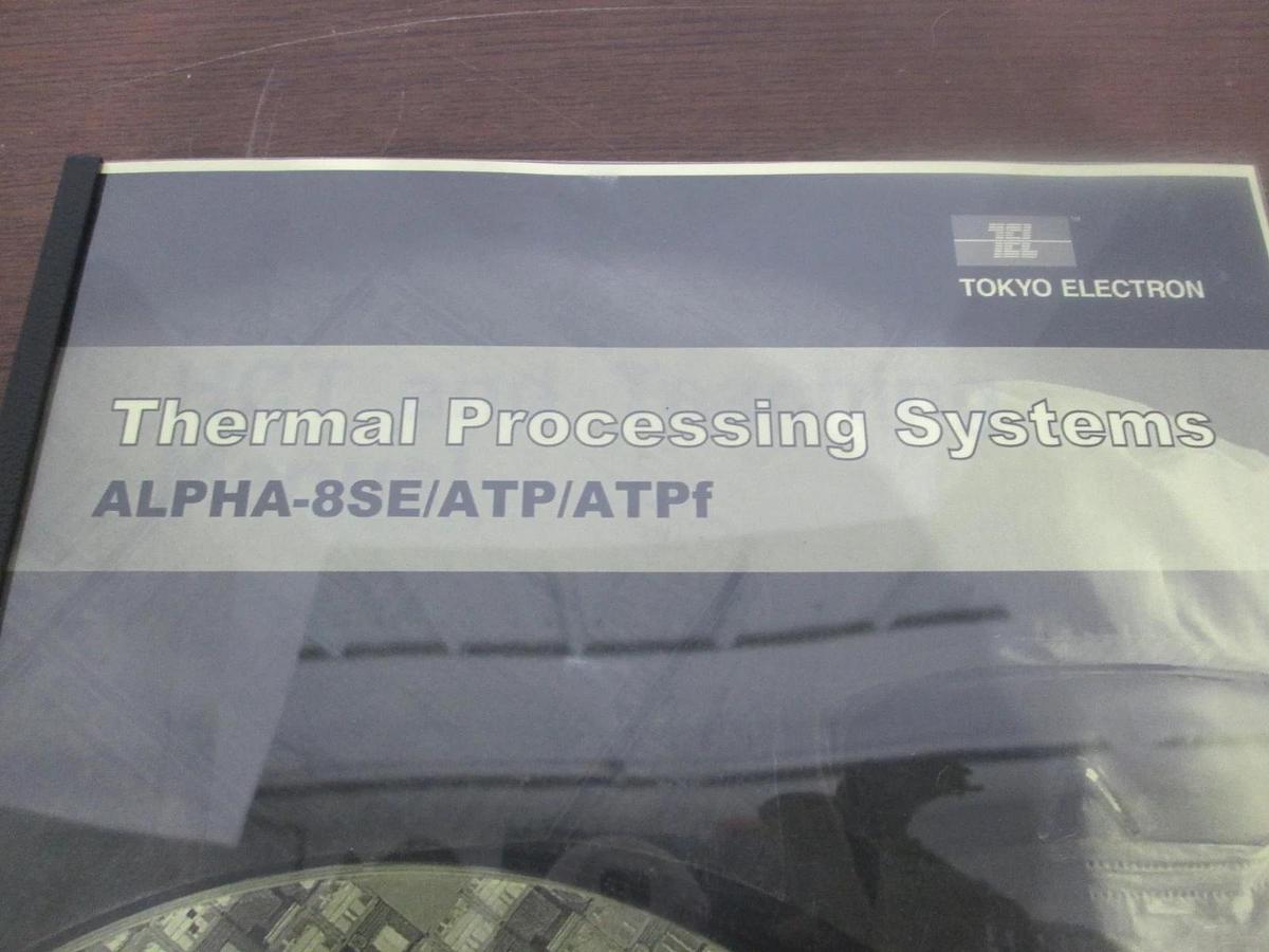 TEL Tokyo Electron, ALPHA-8SE/ATP/ATPf, HCT and Teaching Manual, New