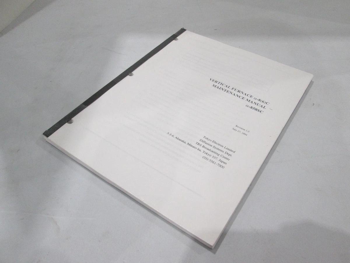 Used TEL Tokyo, a-858SC, Vertical Furnace Maintenance Manual, Used