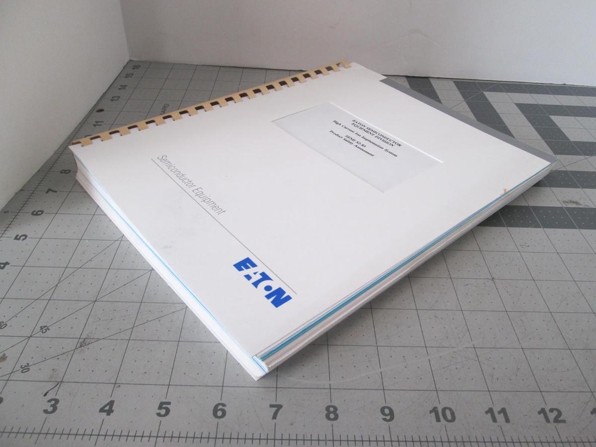 Used Eaton, SEMI, S2-93, Product Safety Assessment, Used