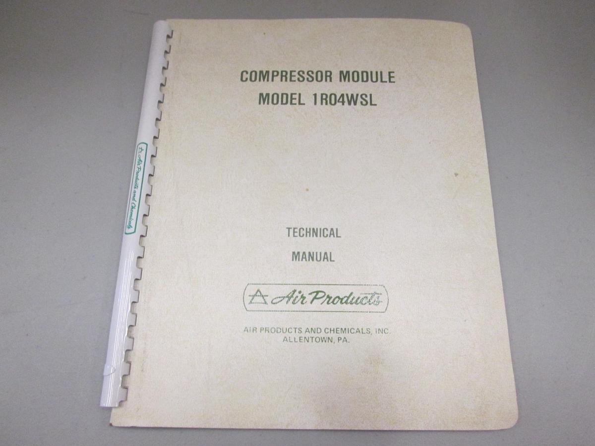 Used Air Products, 254775A, Compressor Module 1R04WSL Technical Manual, Used