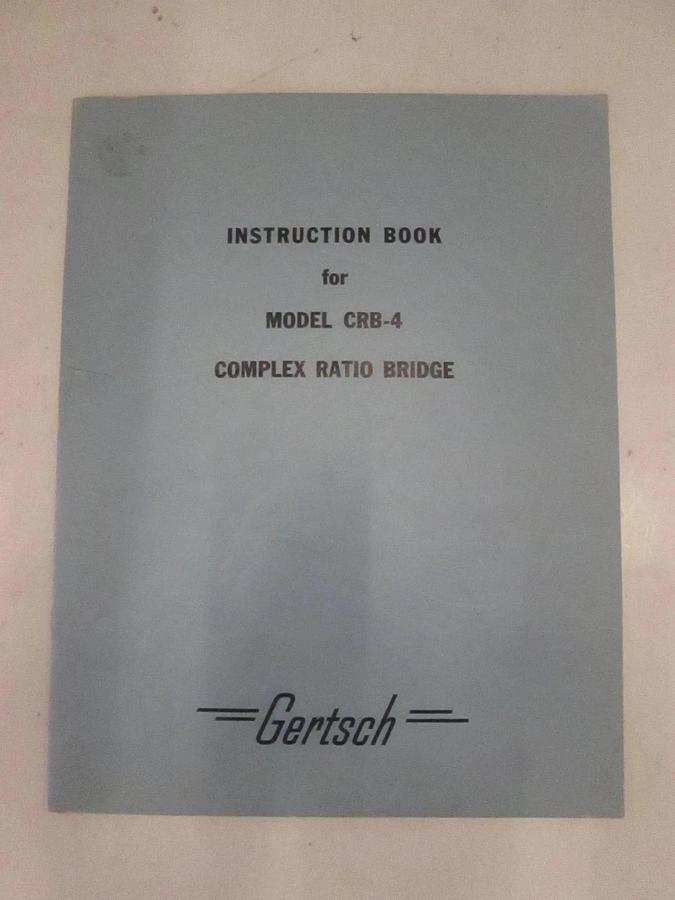 Used Gertsch Model CRB-4 Complex Ration Bridge Instruction Book, Used