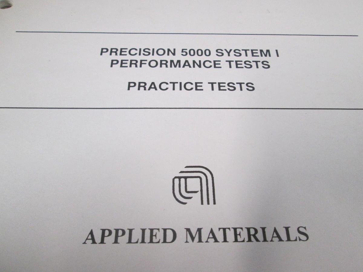 Used AMAT, Precision 5000 System, Performance Tests and Practice Tests, Used