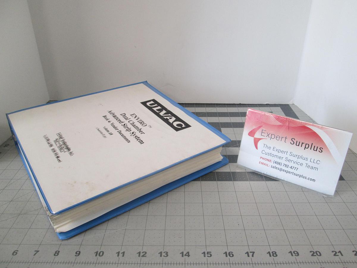 Used Ulvac, ENVIRO Dual Chamber Advanced Strip System, Book 4 Vendor Documents, Volume 3/5, Used