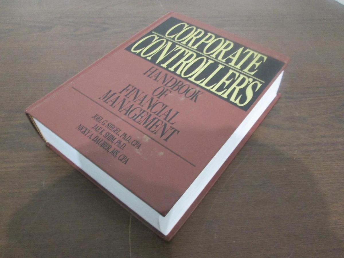 Used Corporate Controllers, Handbook of Financial Management, 0-13-174459-3, Used