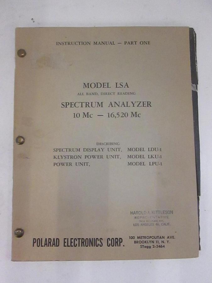 Used Polarad Model LSA Spectrum Analyzer 10Mc-16520Mc Part One Instruction Manual