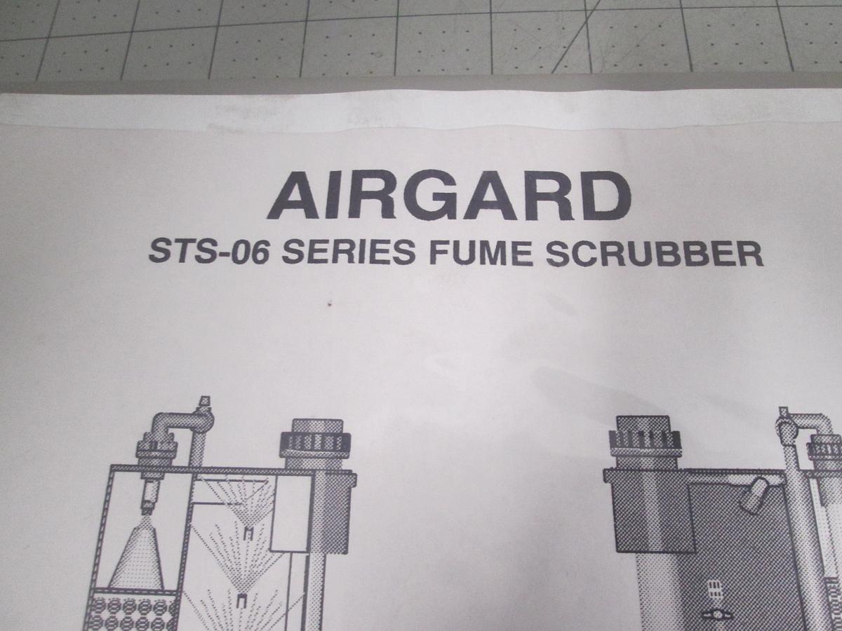 Used Airgard, STS-06 Series Fume Scrubber, Manual for Maintenance and Installation, Used